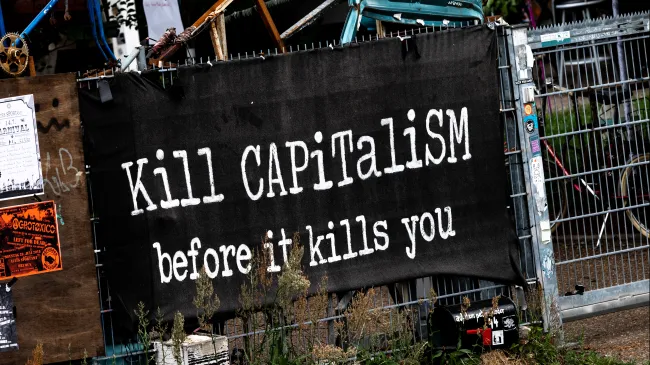 Kill capitalism